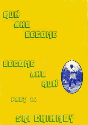 Run and Become, Become and Run, part 16.
