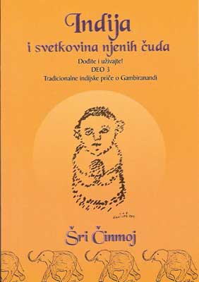 Indija i svetkovina njenih čuda, deo 3.