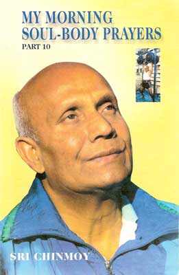 Mty Morning Soul-Body Prayers, Part 10 (2000).